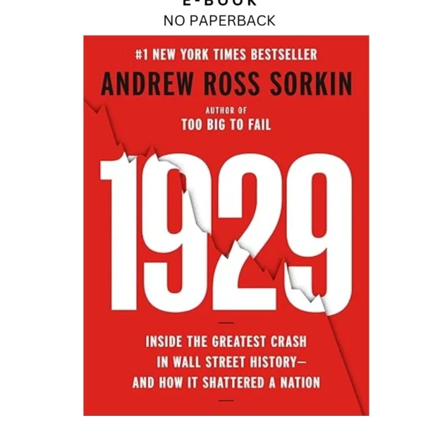 1929: Inside the Greatest Crash in Wall Street History by and Ebook – Andrew Ross Sorkin | Instant Download – book cover ebook