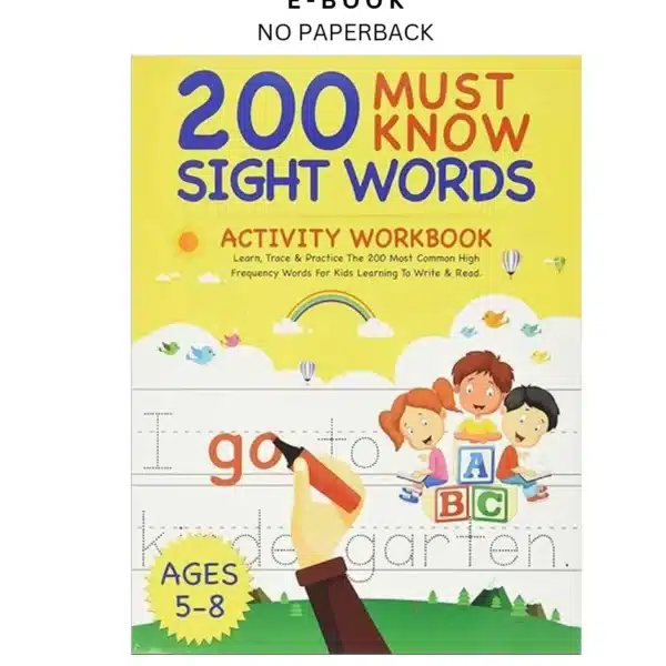 200 Must Know Sight Words Activity Workbook Ebook by Smart Kids Notebooks | Instant Download – book cover ebook