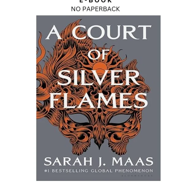 A Court of Silver Flames (A Court of Thorns and Ebook by Sarah J. Maas | Instant Download – book cover ebook