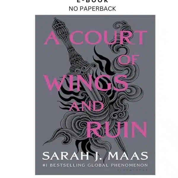 A Court of Wings and Ruin (A Court of Thorns and Roses, 3) Ebook by Sarah J. Maas | Instant Download – book cover ebook