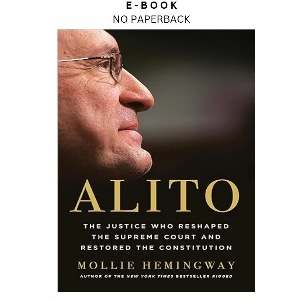s-l1600-120.webp Alito: The Justice Who Reshaped the Supreme Ebook by Mollie Hemingway | Instant Download – book cover ebook