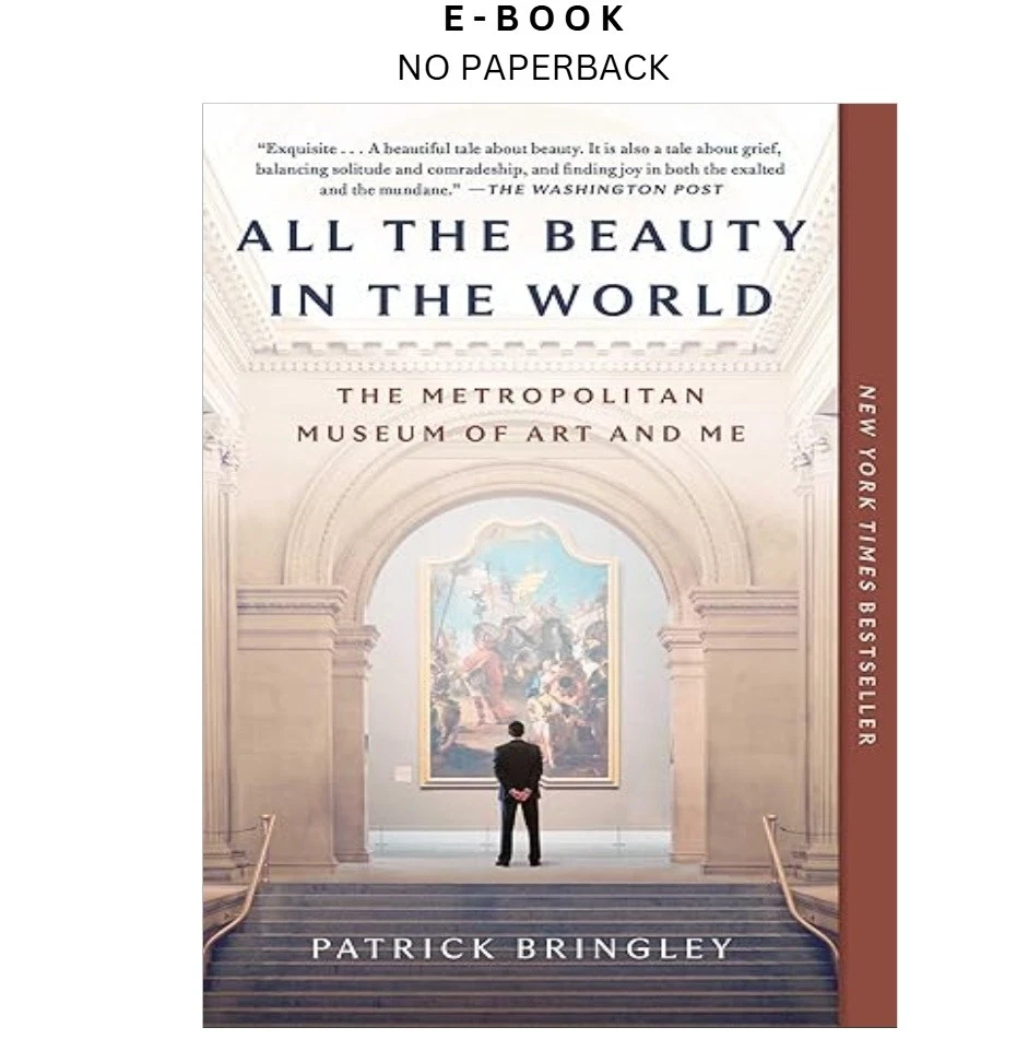 s-l1600-798.webp All the Beauty in the World: The Metropolitan Museum Ebook by Patrick Bringley | Instant Download – book cover ebook