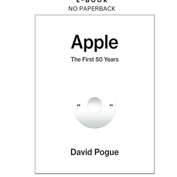 Apple: The First 50 Years Ebook by David Pogue | Instant Download – book cover ebook