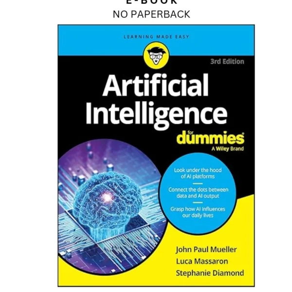 Artificial Intelligence For Dummies (For Dummi Ebook by John Paul Mueller | Instant Download – book cover ebook