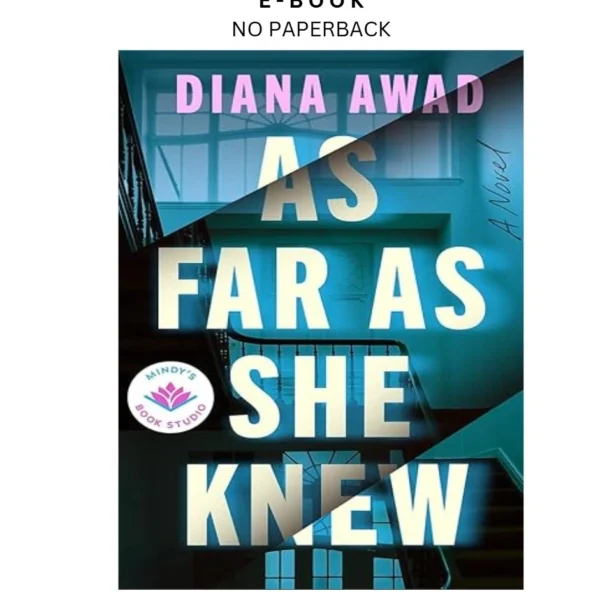 As Far as She Knew: A Novel Ebook by Diana Awad | Instant Download – book cover ebook