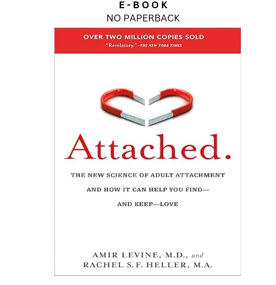 s-l1600-224.webp Attached: The New Science of Adult Attachment an Ebook by Amir Levine | Instant Download – book cover ebook