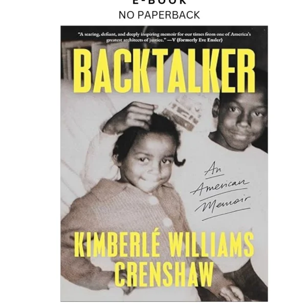 Backtalker: An American Memoir Ebook by Kimberlé Williams Crenshaw | Instant Download – book cover ebook