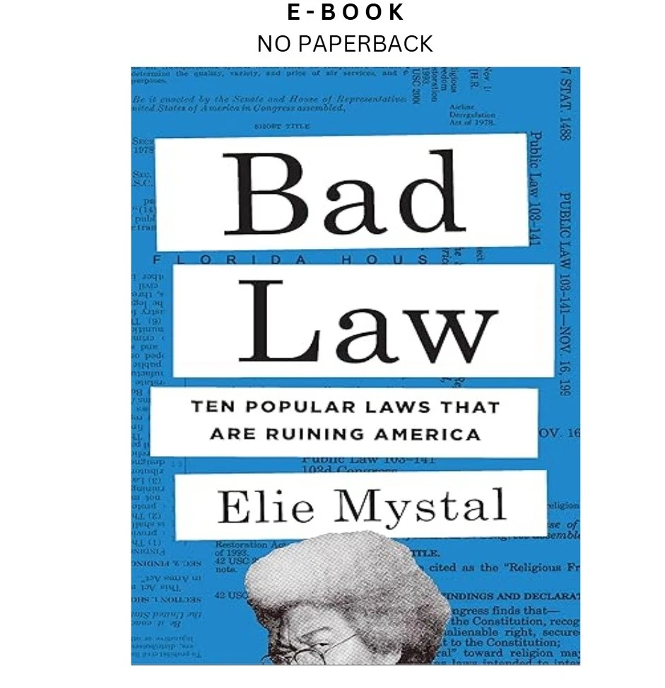 s-l1600-1535.webp Bad Law: Ten Popular Laws That Are Ruining Amer Ebook by Elie Mystal | Instant Download – book cover ebook