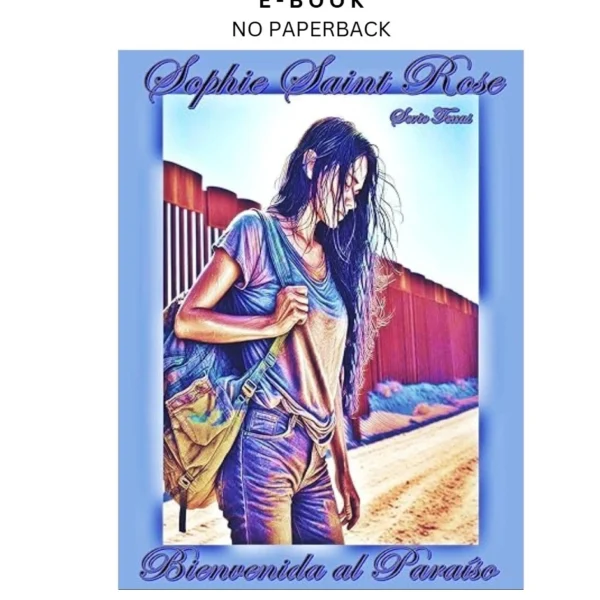 Bienvenida al Paraíso (Spanish Edition) Ebook by Sophie Saint Rose | Instant Download – book cover ebook