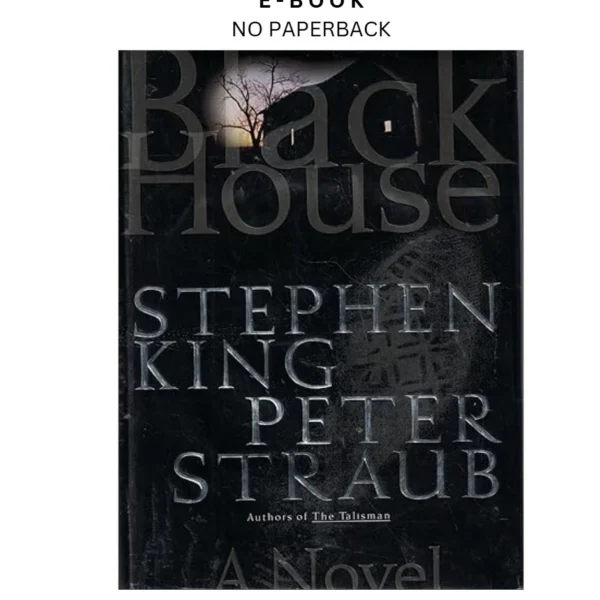 Black House: A Novel Ebook by Stephen King | Instant Download – book cover ebook