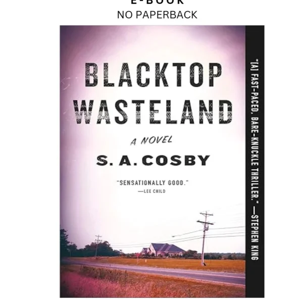 Blacktop Wasteland Ebook by S A Cosby | Instant Download – book cover ebook