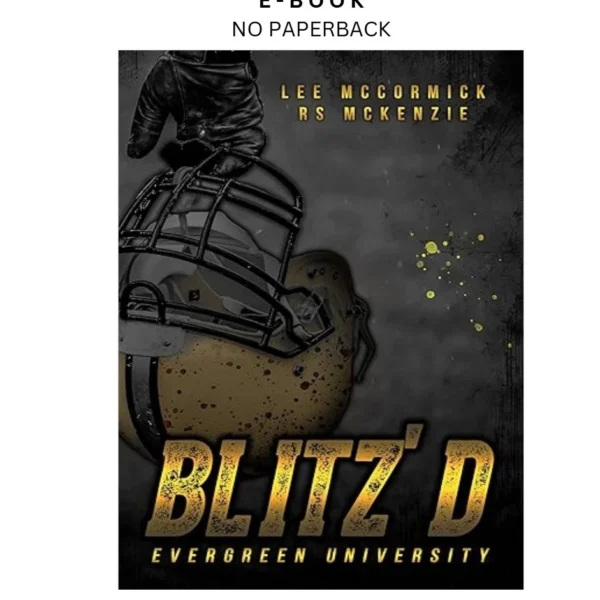 Blitz'd: A MM Dark Sports Romance (Evergreen Un Ebook by RS McKenzie | Instant Download – book cover ebook