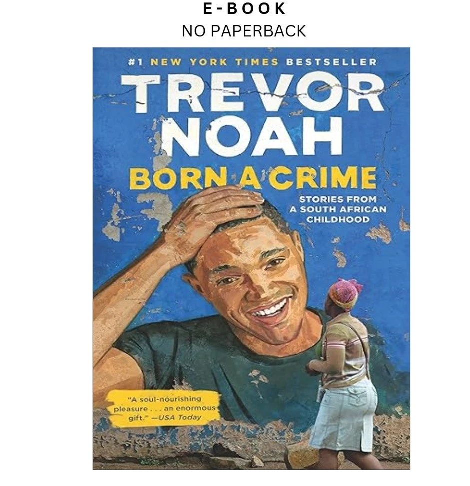 s-l1600-1327.webp Born a Crime: Stories from a South African Chi Ebook by Trevor Noah | Instant Download – book cover ebook