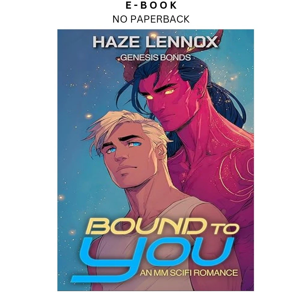s-l1600-1653.webp Bound to You: An MM SciFi Romance (Genesis Bonds Book 1) Ebook by Haze Lennox | Instant Download – book cover ebook