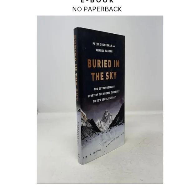 Buried in the Sky: The Extraordinary Story of the Sherpa Ebook by Peter Zuckerman | Instant Download – book cover ebook