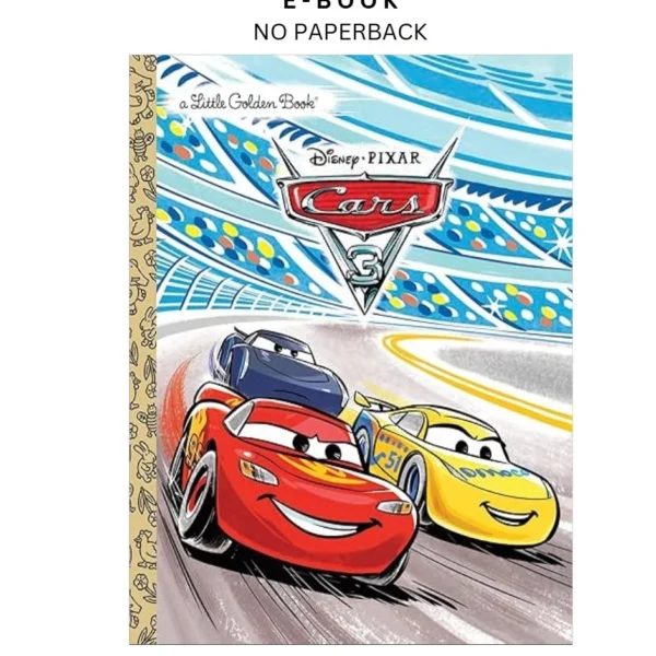 Cars 3 Little Golden Book (Disney/Pixar Cars 3) Ebook by Victoria Saxon | Instant Download – book cover ebook