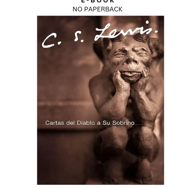 Cartas del Diablo a Su Sobrino (Spanish Edition) Ebook by C. S. Lewis | Instant Download – book cover ebook