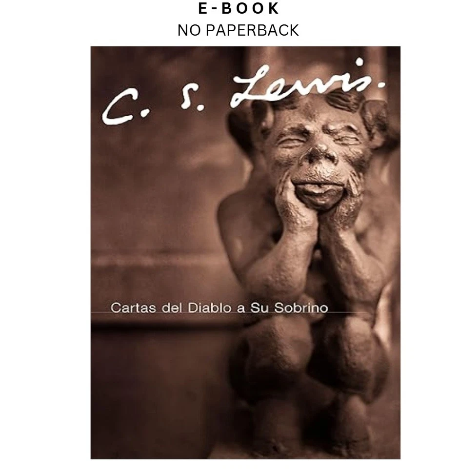 s-l1600-706.webp Cartas del Diablo a Su Sobrino (Spanish Edition) Ebook by C. S. Lewis | Instant Download – book cover ebook