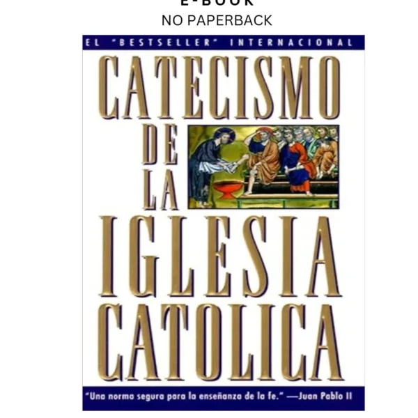 Catecismo de la Iglesia Catolica (Spanish Edition) Ebook by U.S. Catholic Church | Instant Download – book cover ebook
