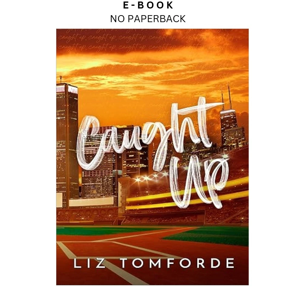 s-l1600-634.webp Caught Up (Windy City Book 3) (Windy City Series Ebook by Liz Tomforde | Instant Download – book cover ebook