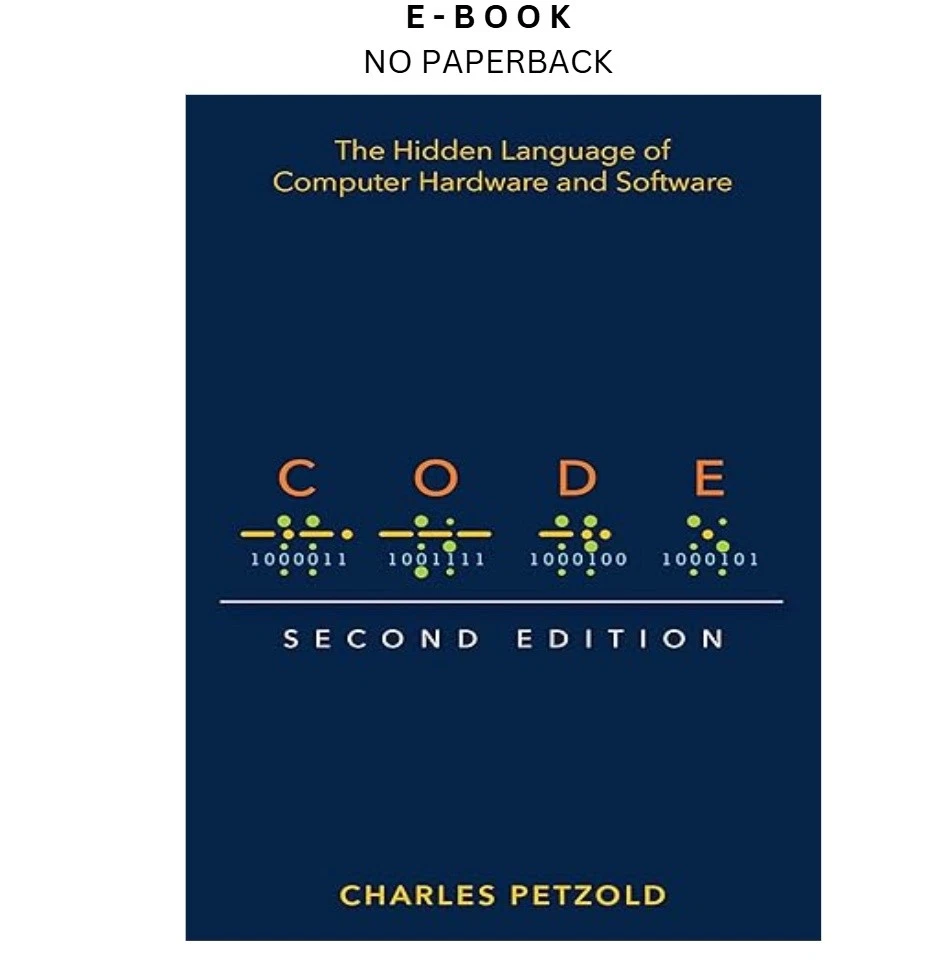 s-l1600-235.webp Code: The Hidden Language of Computer Hardware and Software Ebook by Charles Petzold | Instant Download – book cover ebook