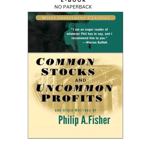 Common Stocks and Uncommon Profits and Ot Ebook by Philip A. Fisher | Instant Download – book cover ebook