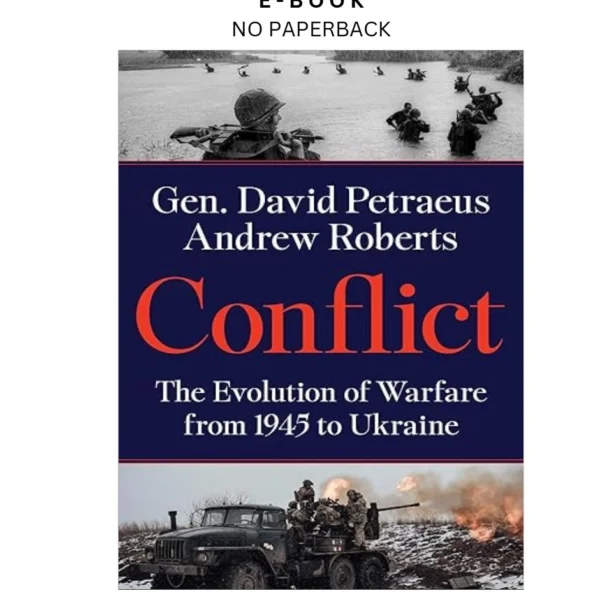 Conflict: The Evolution of Warfare from 1945 to Uk Ebook by David Petraeus | Instant Download – book cover ebook
