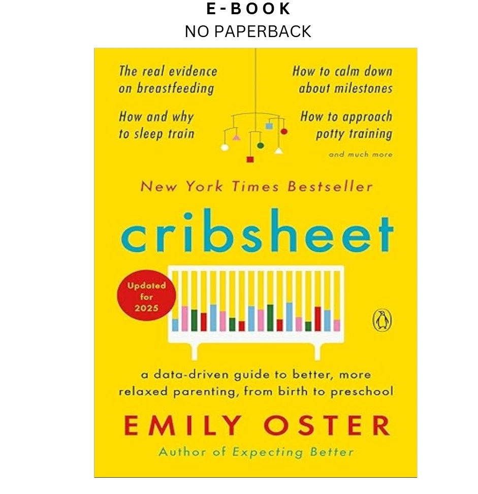 s-l1600-1663.webp Cribsheet: A Data by Driven Guide to Better, Mo Ebook – Emily Oster | Instant Download – book cover ebook