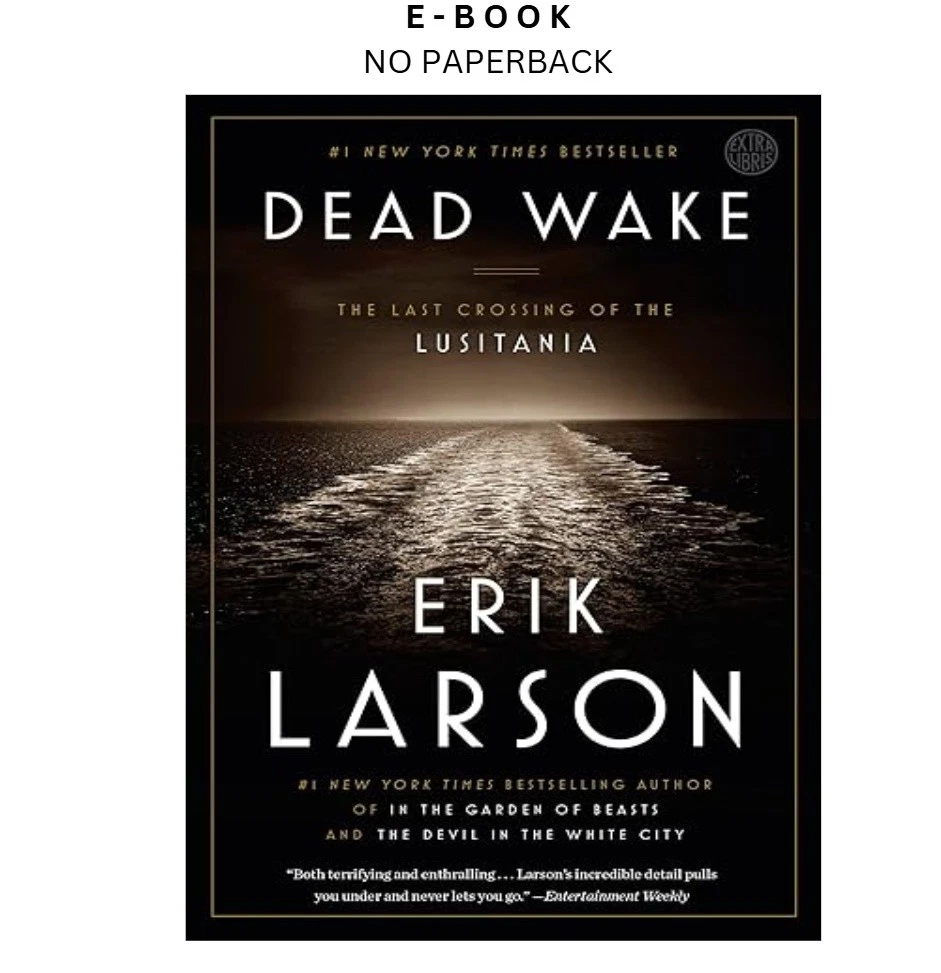 s-l1600-1026.webp Dead Wake: The Last Crossing of the Lusitania Ebook by Erik Larson | Instant Download – book cover ebook