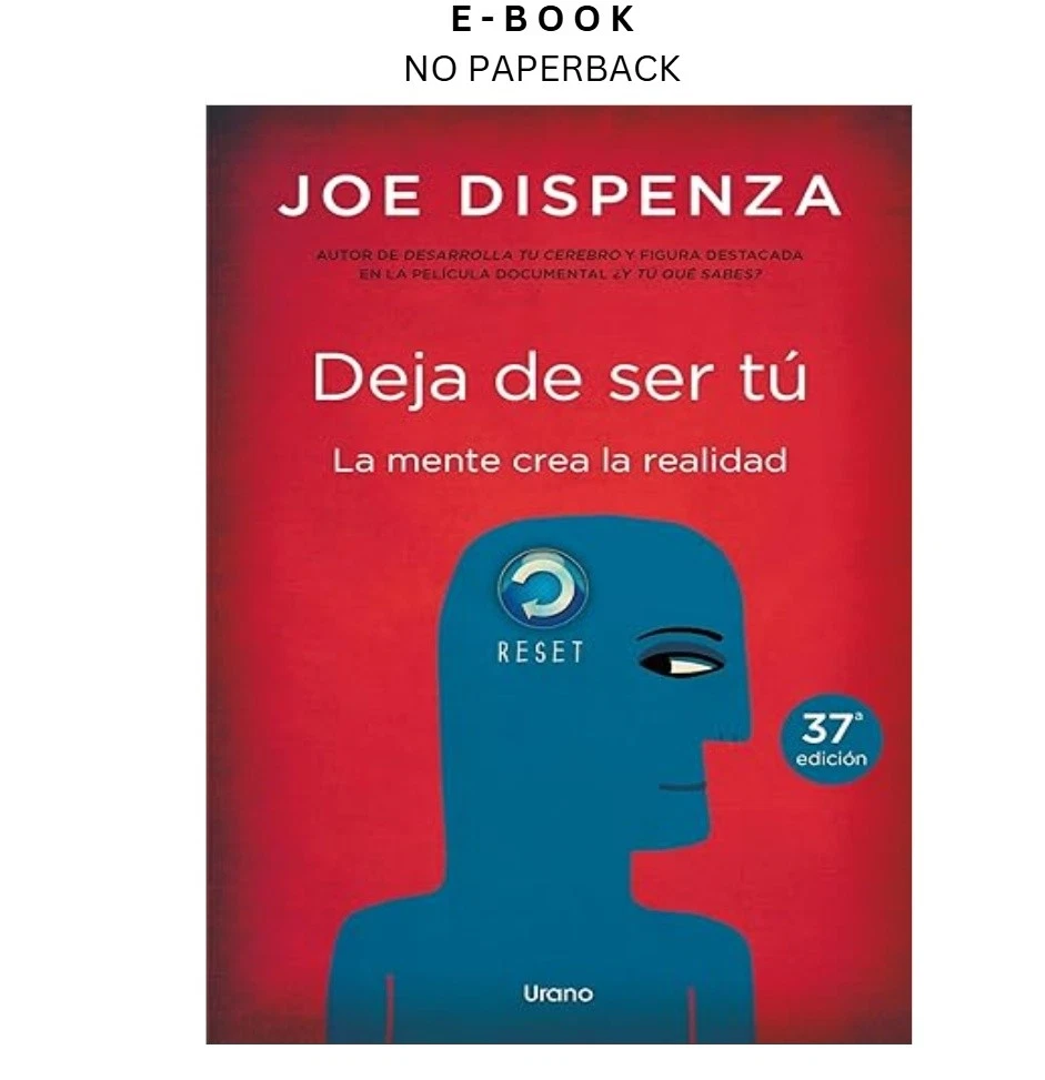 s-l1600-767.webp Deja de ser tú (Spanish Edition) Ebook by Joe Dispenza | Instant Download – book cover ebook