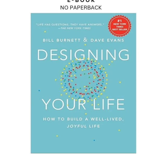 Designing Your Life: How to Build a Well by Ebook – Bill Burnett | Instant Download – book cover ebook