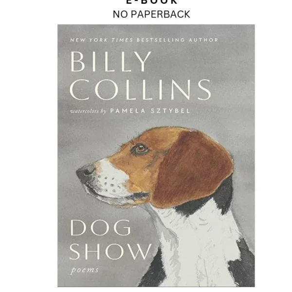Dog Show: Poems Ebook by Billy Collins | Instant Download – book cover ebook