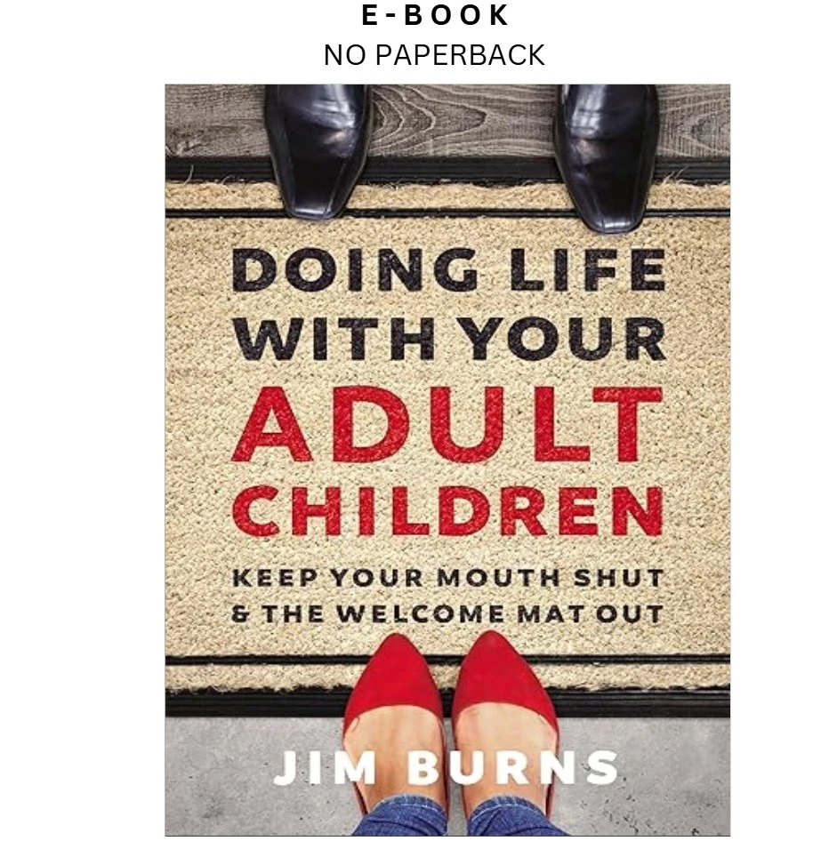 s-l1600-418.webp Doing Life with Your Adult Children: Keep Your Mouth Shut an Ebook by Jim Burns Ph.D | Instant Download – book cover ebook