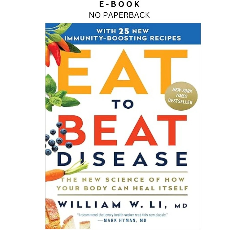 s-l1600-19.webp Eat to Beat Disease: The New Science of How Your Body Ebook by William W Li MD | Instant Download – book cover ebook