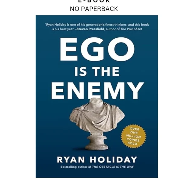 Ego Is the Enemy Ebook by Ryan Holiday | Instant Download – book cover ebook