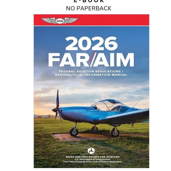 FAR/AIM 2026: Federal Aviation Regulations/ Ebook by Federal Aviation Administration (FA | Instant Download – book cover ebook