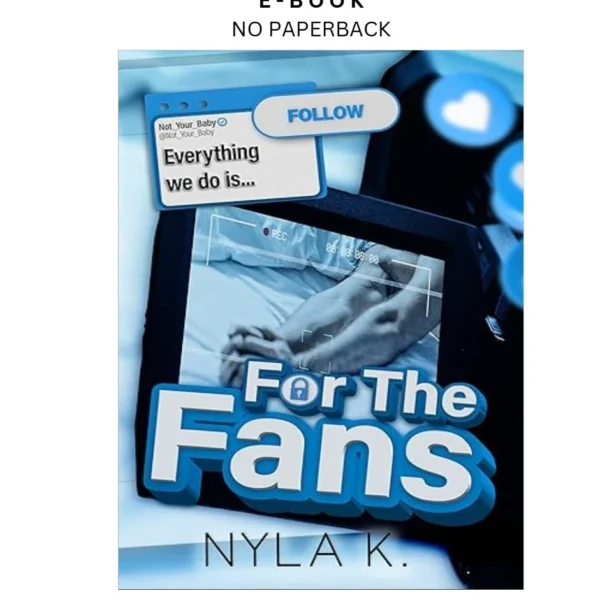 For The Fans Ebook by Nyla K | Instant Download – book cover ebook