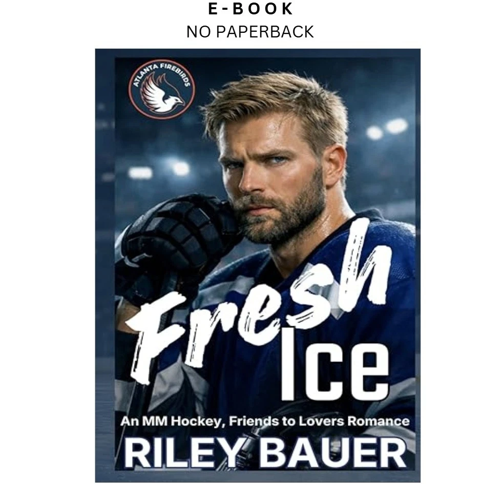 s-l1600-1601.webp Fresh Ice: An MM Hockey, Friends to Lovers Romance (Atlanta Ebook by Riley Bauer | Instant Download – book cover ebook