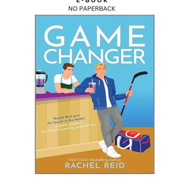 Game Changer: Now Streaming on Crave and HBO Max Ebook by Rachel Reid | Instant Download – book cover ebook