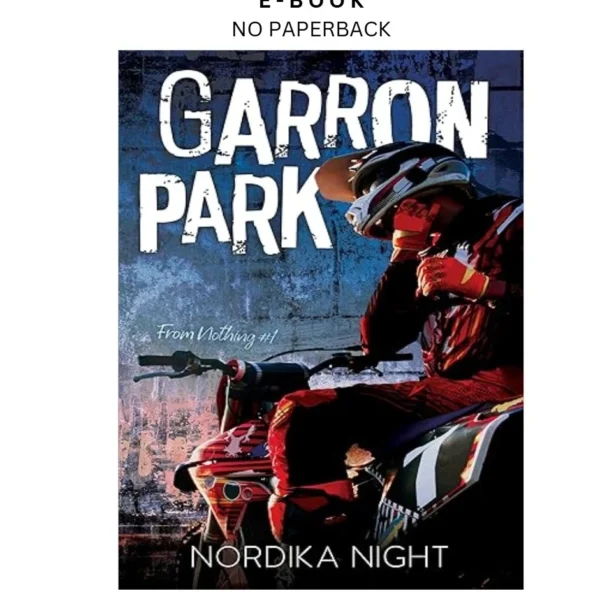 Garron Park: MM enemies to lovers romance (From Nothing B Ebook by Nordika Night | Instant Download – book cover ebook