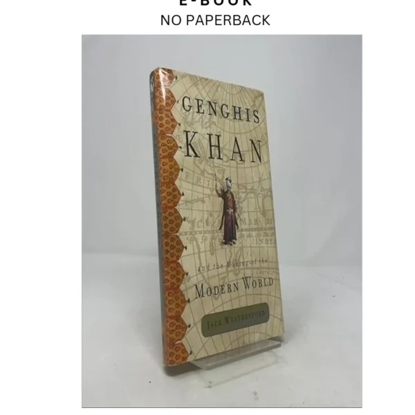 Genghis Khan and the Making of the Modern World Ebook by Jack Weatherford | Instant Download – book cover ebook