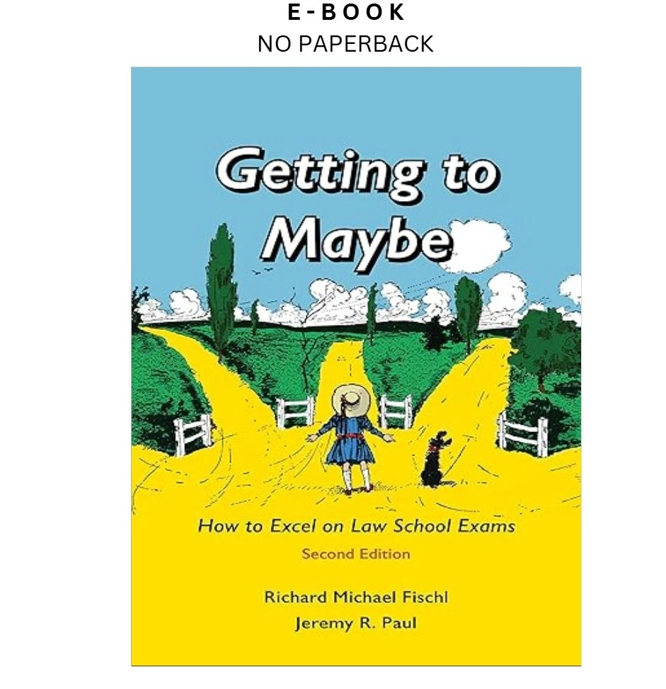 s-l1600-88.webp Getting to Maybe: How to Excel on Law School E Ebook by Richard Fischl | Instant Download – book cover ebook