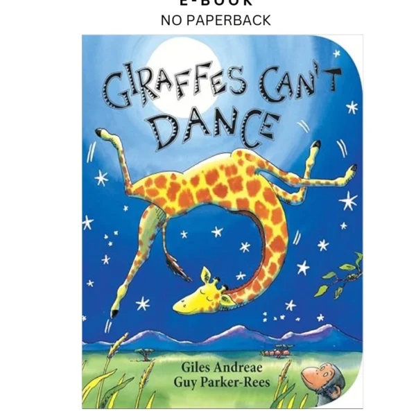 Giraffes Can't Dance Ebook by Giles Andreae | Instant Download – book cover ebook