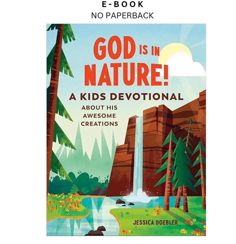 s-l1600-1612.webp God Is in Nature!: A Kids Devotional About His Aweso Ebook by Jessica Doebler | Instant Download – book cover ebook