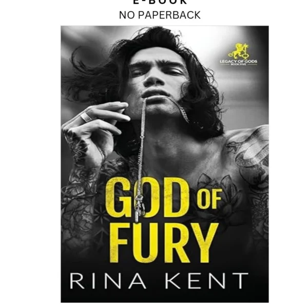 God of Fury (Legacy of Gods) Ebook by Rina Kent | Instant Download – book cover ebook