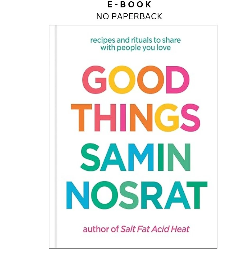 s-l1600-839.webp Good Things: Recipes and Rituals to Share with People Ebook by Samin Nosrat | Instant Download – book cover ebook