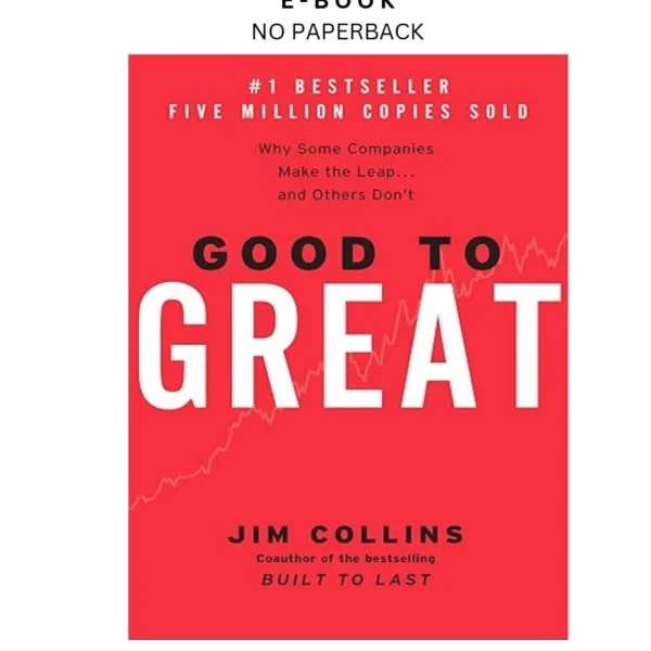 Good to Great: Why Some Companies Make the Le Ebook by Jim Collins | Instant Download – book cover ebook
