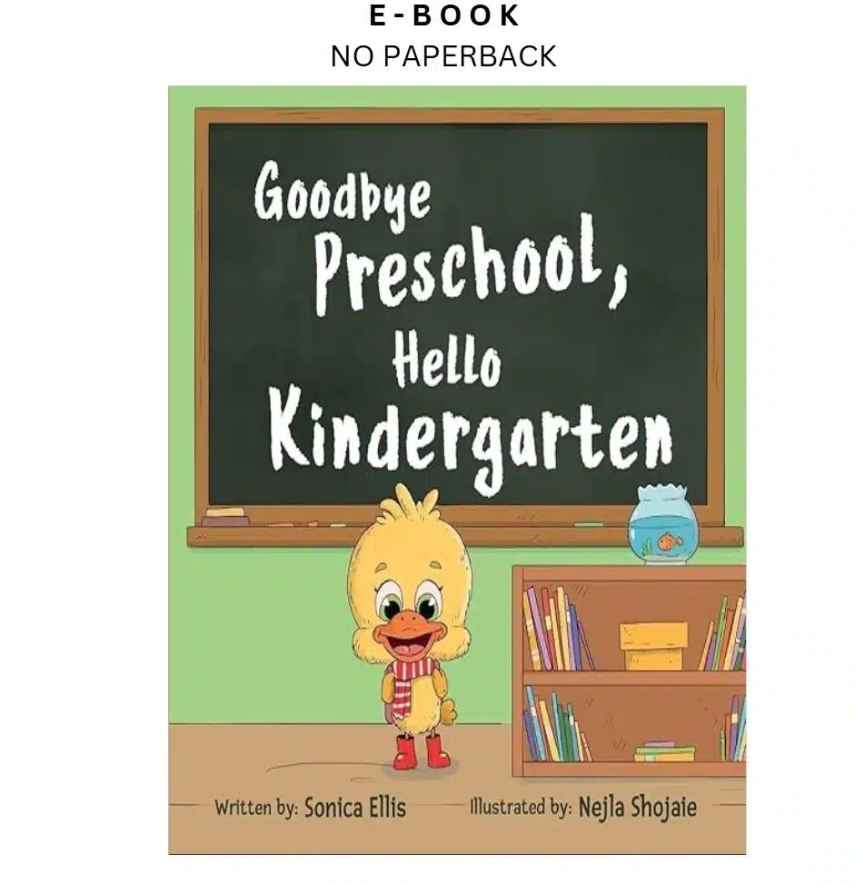 s-l1600-1694.webp Goodbye Preschool, Hello Kindergarten (Milestone Moments) Ebook by Sonica Ellis | Instant Download – book cover ebook