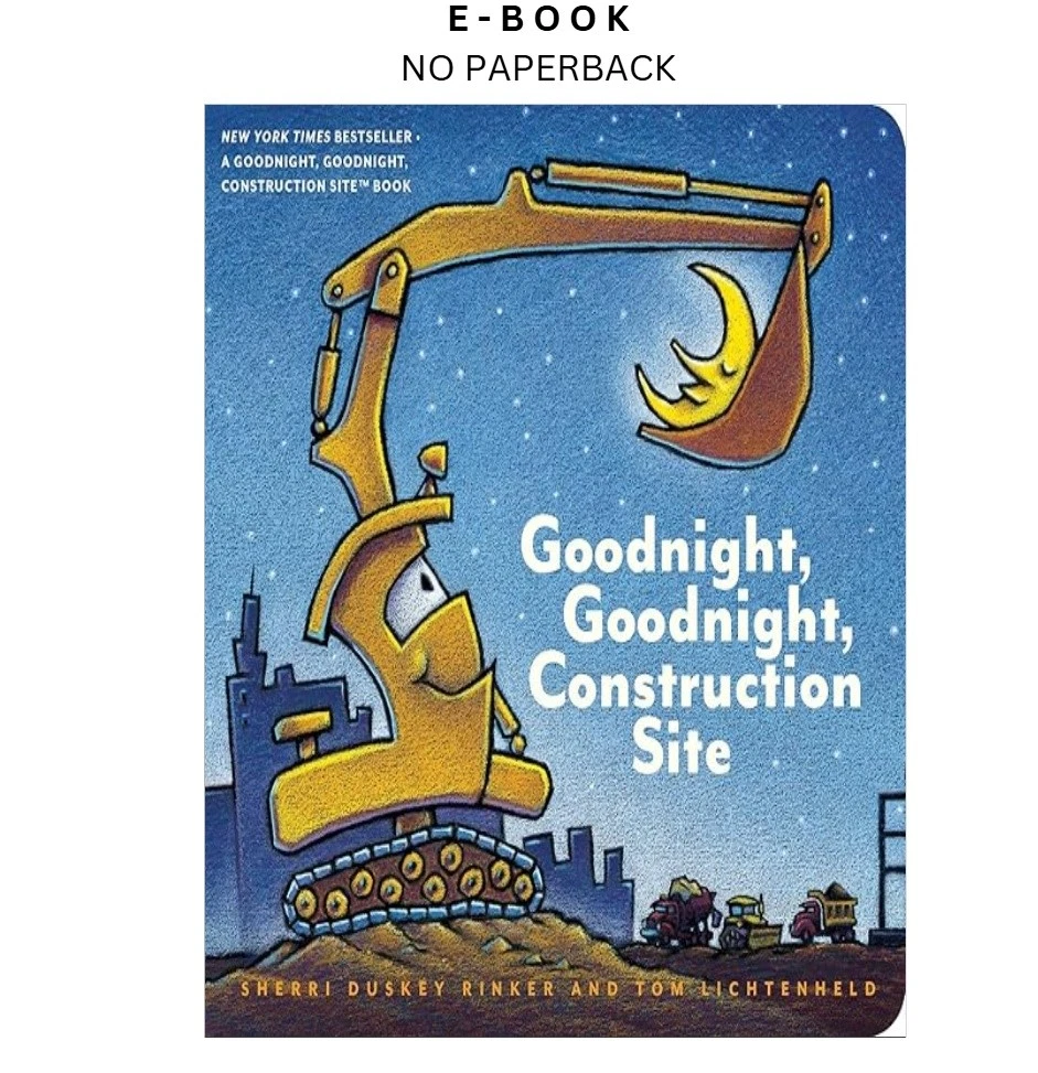 s-l1600-1517.webp Goodnight, Goodnight, Construction Site Ebook by Sherri Duskey Rinker | Instant Download – book cover ebook
