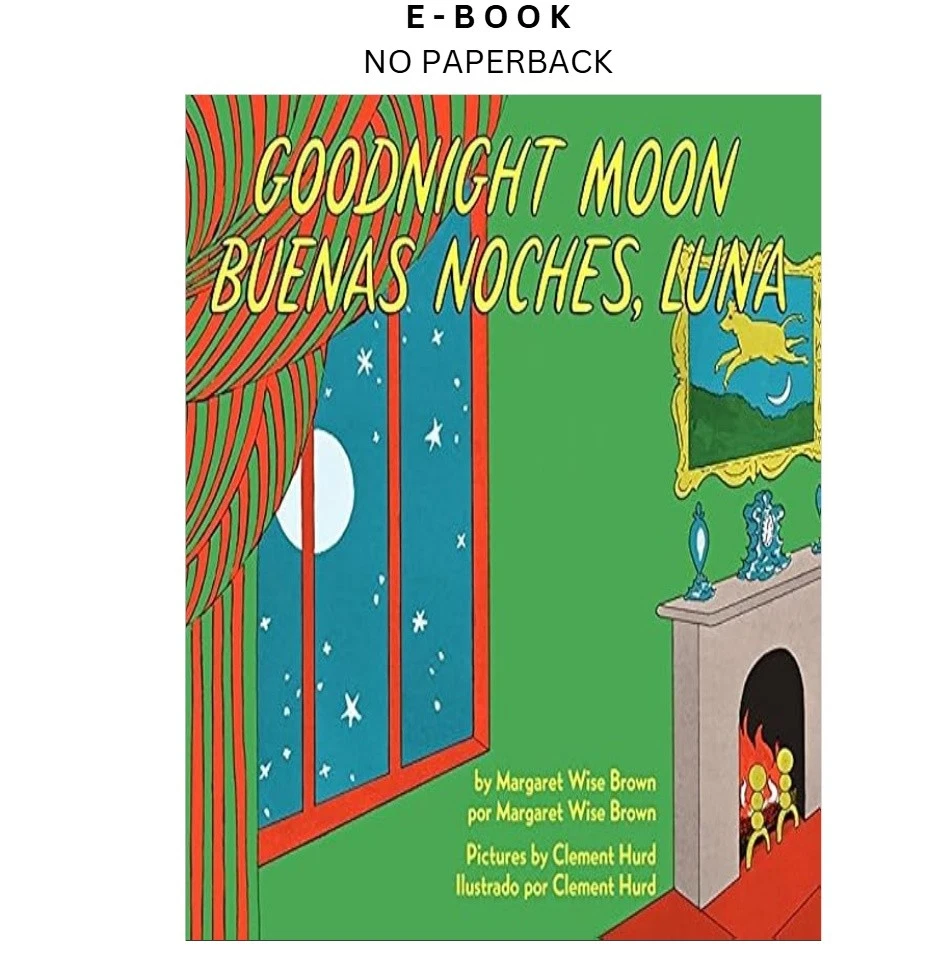 s-l1600-1572.webp Goodnight Moon/Buenas noches, Luna: A Bel Ebook by Margaret Wise Brown | Instant Download – book cover ebook